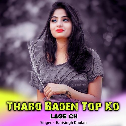 Tharo Baden Top Ko Lage Ch