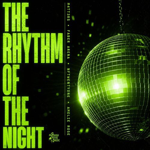 The Rhythm Of The Night