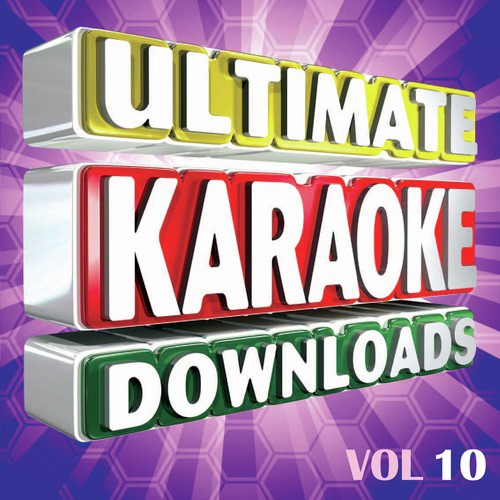 Ultimate Karaoke Downloads Vol.10