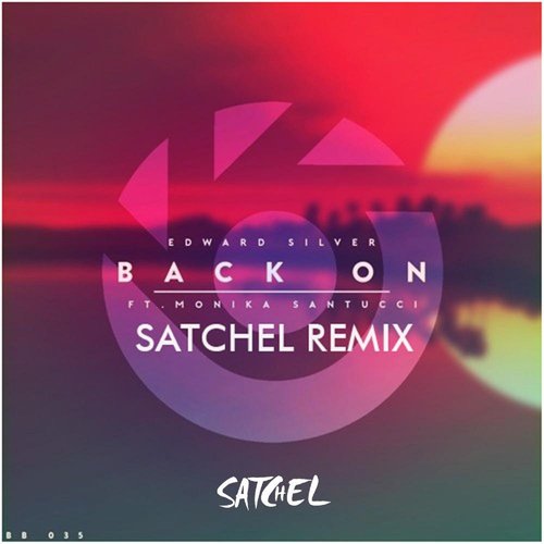 Back On (Satchel Remix)_poster_image