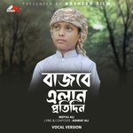 Bajbe Elan Protidin (Vocal Version)