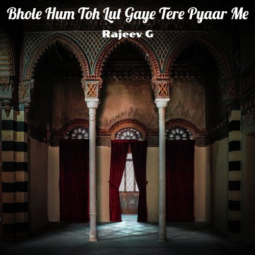 Bhole Hum Toh Lut Gaye Tere Pyaar Me_poster_image