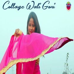 Collage Wali Gori