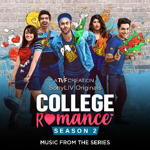 College Romance: Season 2 (Music from the Series)