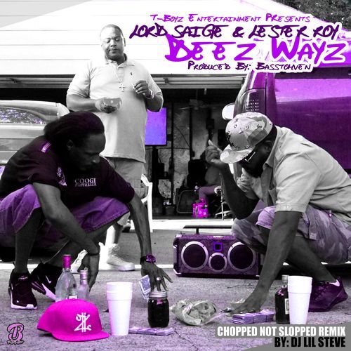 Deez Wayz ( Chopped Not Slopped Remix )