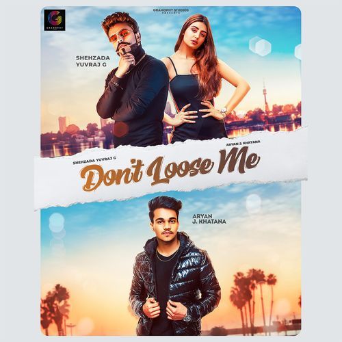 Don't Loose Me