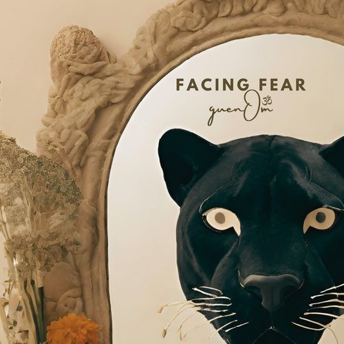 Facing Fear