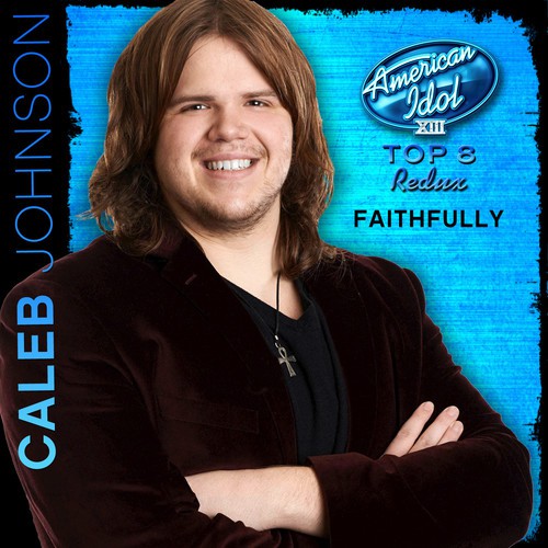 Faithfully (American Idol Performance)_poster_image