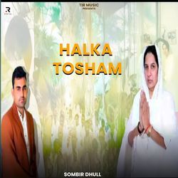 Halka Tosham
