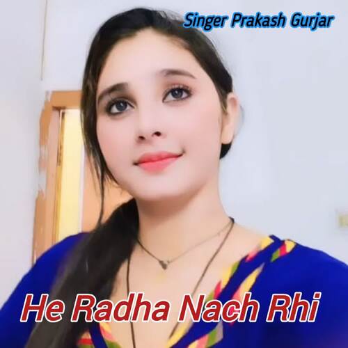 He Radha Nach Rhi