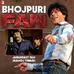 Jabardast Fan (From &quot;Fan&quot;)