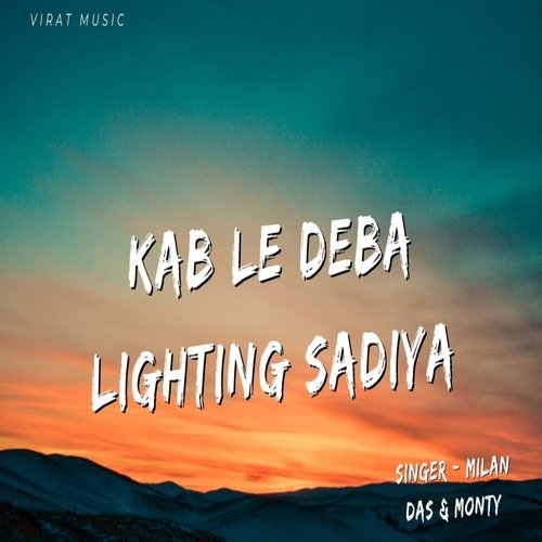 Kab Le Deba Lighting Sadiya