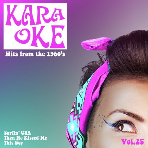 Karaoke - Hits from the 1960's, Vol. 25