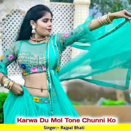 Karwa Du Mol Tone Chunni Ko