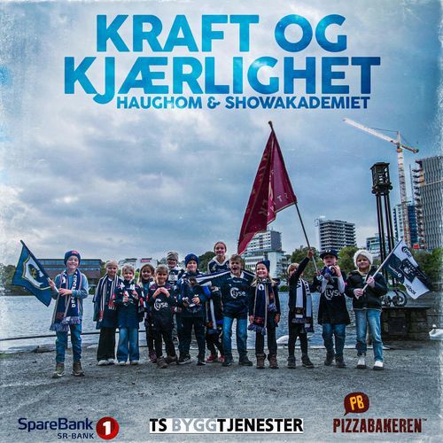 Kraft og Kjærlighet (feat. Showakademiet)