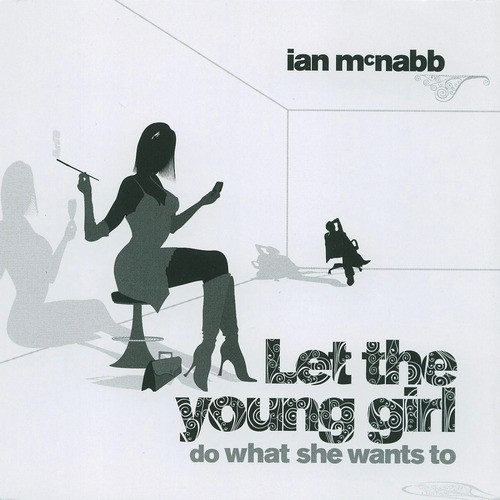 Let The Young Girl Do What She Wants To Do_poster_image