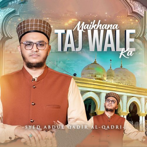 Maikhana Taj Wale Ka