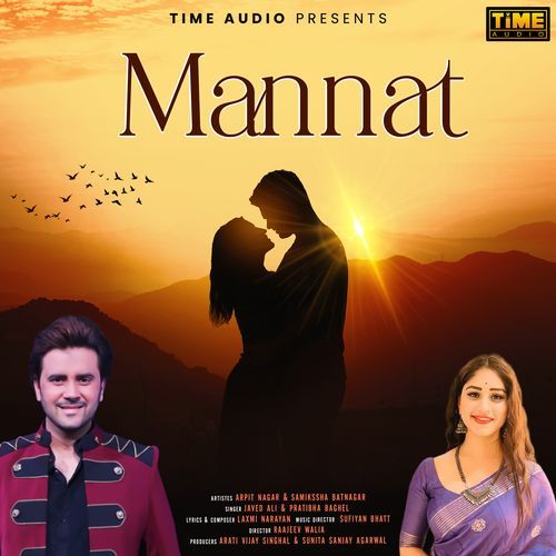 Mannat (From "Dhadke Dil Baar Baar") (Studio)