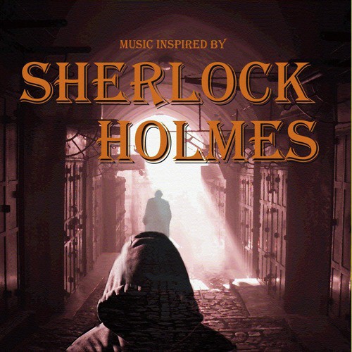 Music Inspired by Sherlock Holmes