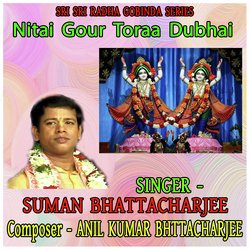 Nitai Gour Toraa Dubhai-QVs7fxh1T1U