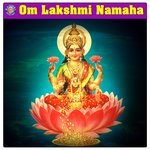 Om Lakshmi Namaha