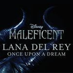 Once Upon a Dream (From &quot;Maleficent&quot; / Pop Version)