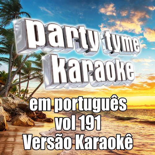 Party Tyme 191 (Portuguese Karaoke Versions)