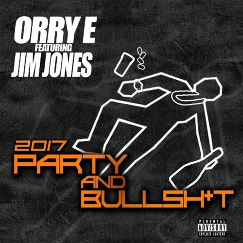 Party and Bullshit (feat. Jim Jones)
