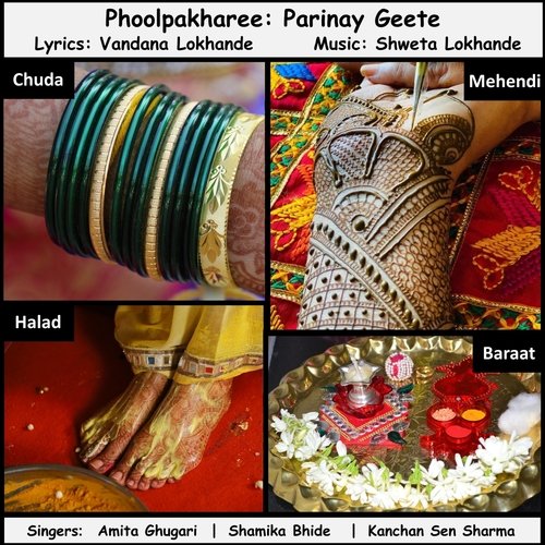 Phoolpakharee: Parinay Geete