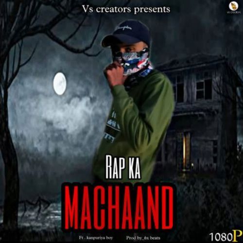 Rap ka Machaand