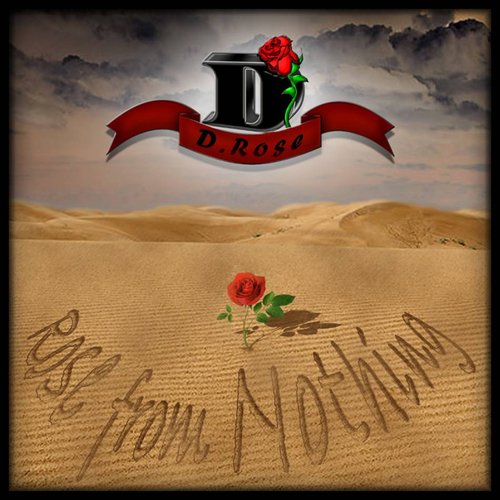 Rose From Nothing, Vol 1. Mixtape