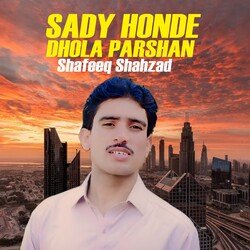 Sady Honde Dhola Parshan-RyYCSANvXwY