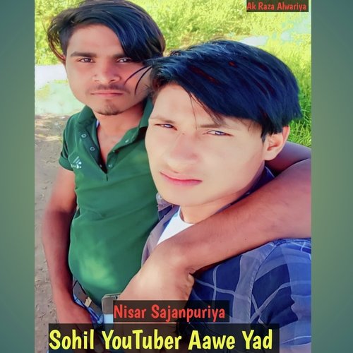 Sohil Youtuber Aawe Yad