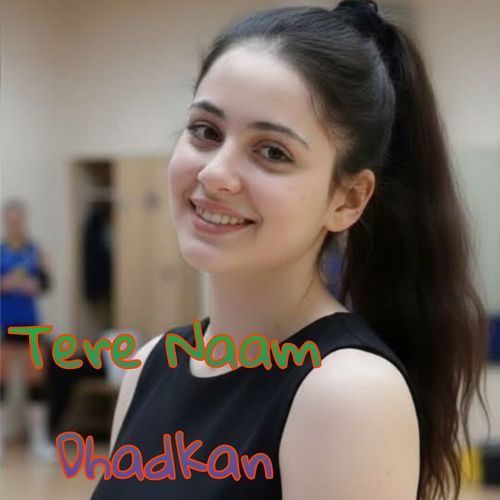 Tere Naam Dhadkan