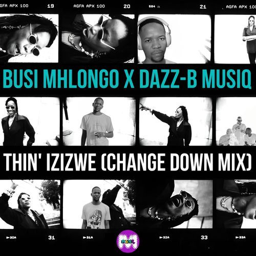 Thin' Izizwe (Dazz B MusiQ Change Down Mix) cover art