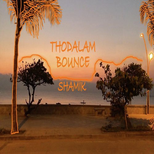 Thodalam Bounce