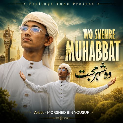 Wo Shehr e Mohabbat