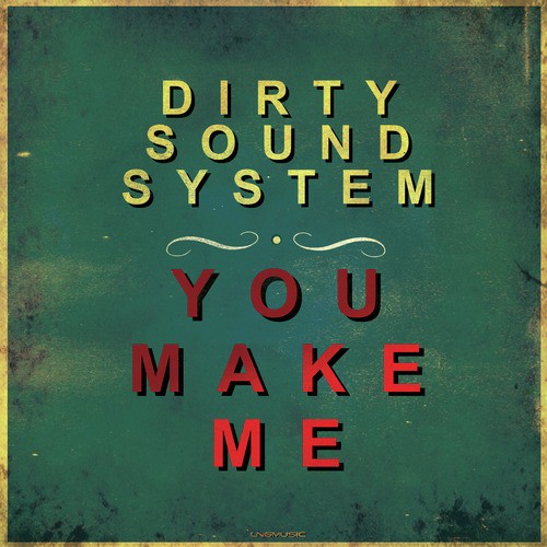 You Make Me (Technoposse Remix Edit)