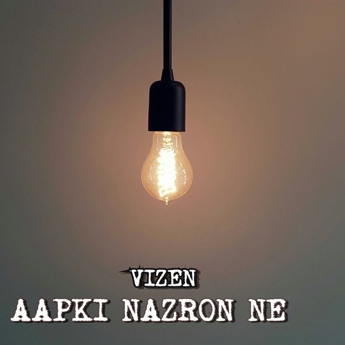 Aapki Nazron Ne