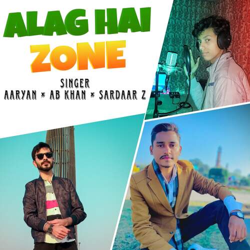 Alag Hai Zone