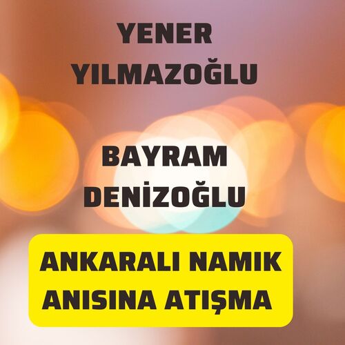 Ankaralı Namık Anısına Atışma cover art