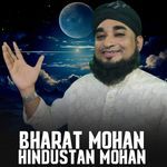 Bharat Mohan Hindustan Mohan