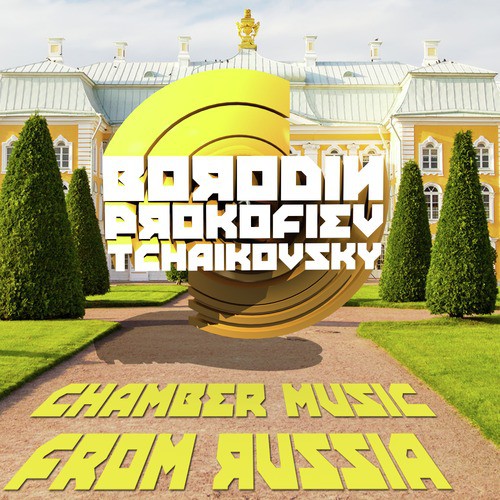 Borodin, Prokofiev, Tchaikovsky: Chamber Music from Russia