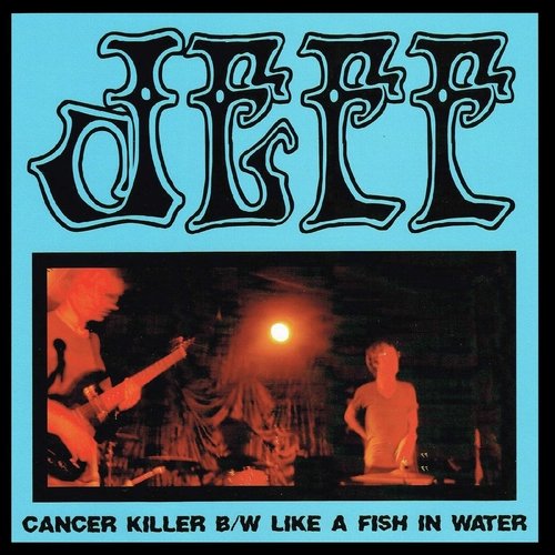 Cancer Killer / Like A Fish In Water