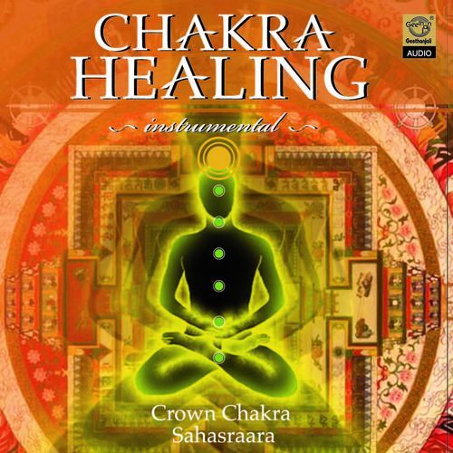 Chakra Healing Instrumental