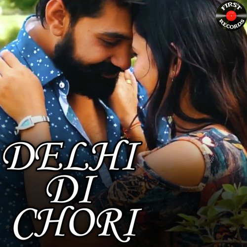 Delhi Di Chori