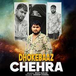 Dhokebaaz Chehra