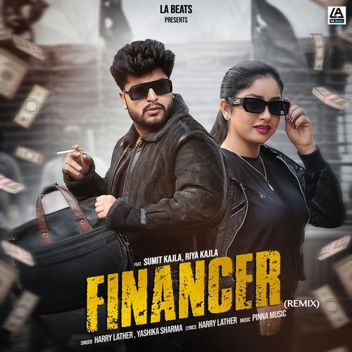 Financer (feat. Sumit Kajla, Riya Kajla) [Remix ]-okv tunes