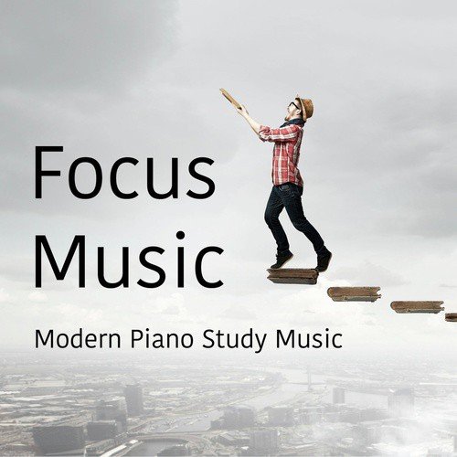 Focus Music Modern Piano Study Music
