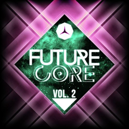 Future Core, Vol. 2